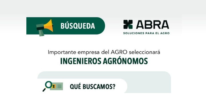 Importante empresa del Agro seleccionará Ingenieros Agrónomos